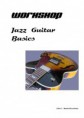 WORKSHOP Jazz Guitar Basics